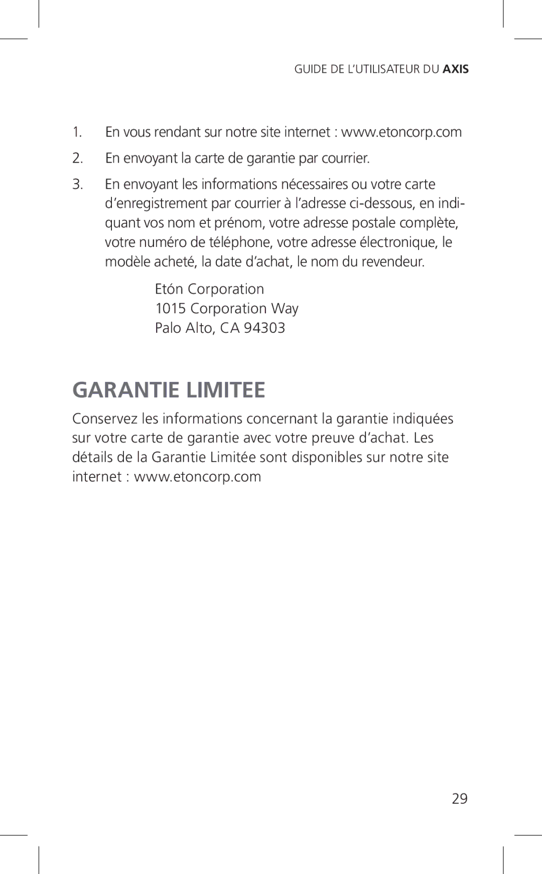 Eton Cell Phone Accessories, ARCPT300W owner manual Garantie Limitee, En envoyant la carte de garantie par courrier 