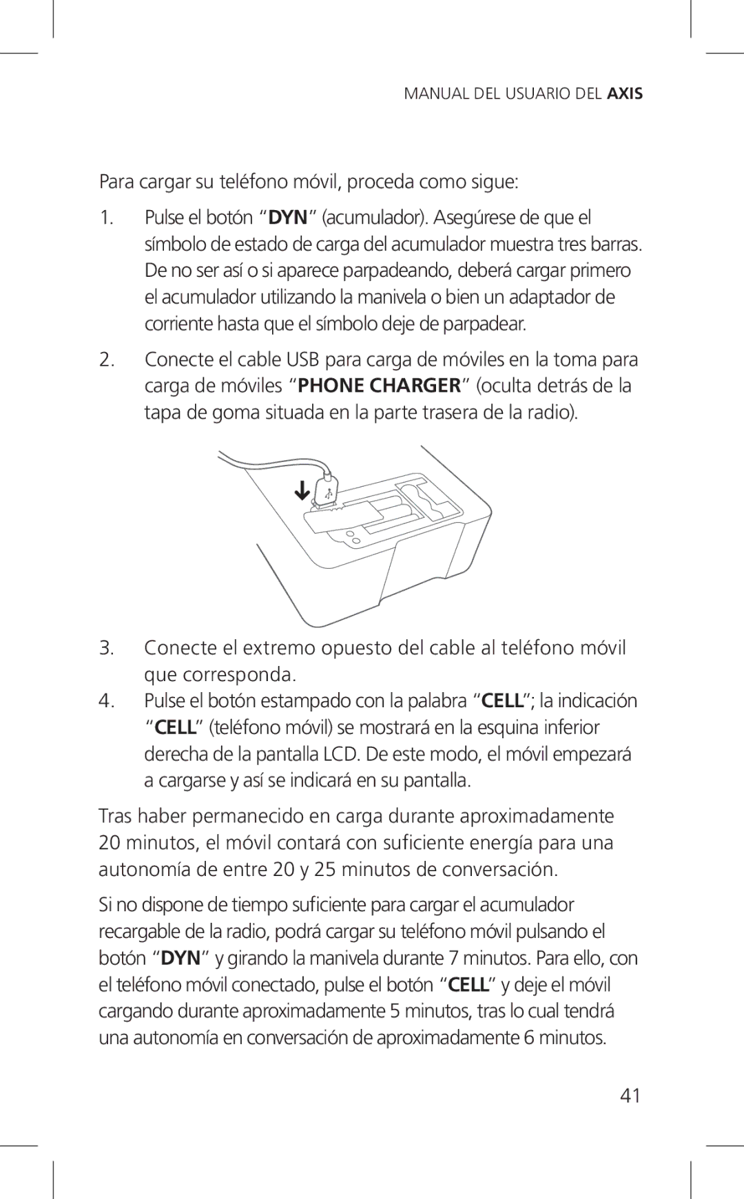 Eton Cell Phone Accessories, ARCPT300W owner manual Para cargar su teléfono móvil, proceda como sigue 