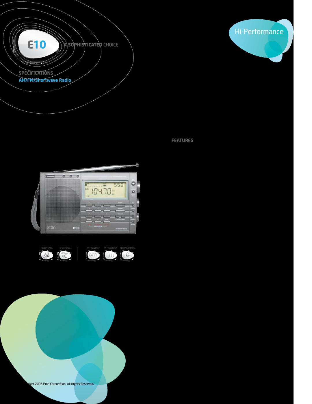Eton E10 specifications Hi-Performance, Specifications, AM/FM/Shortwave Radio, Features, A Sophisticated Choice 