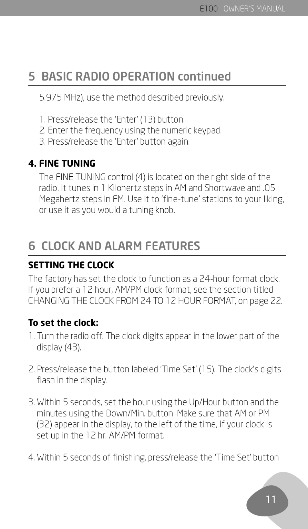 Eton E100 owner manual Clock and Alarm Features, Fine Tuning, Setting the Clock, To set the clock 