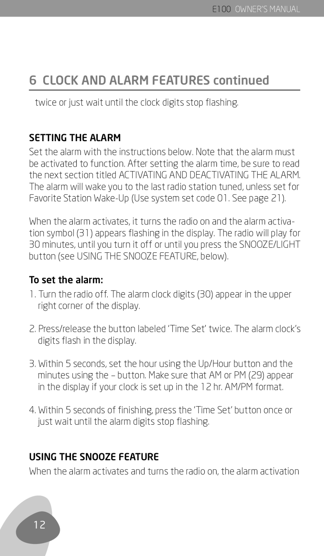 Eton E100 owner manual Clock and Alarm Features, Setting the Alarm, Using the Snooze Feature 