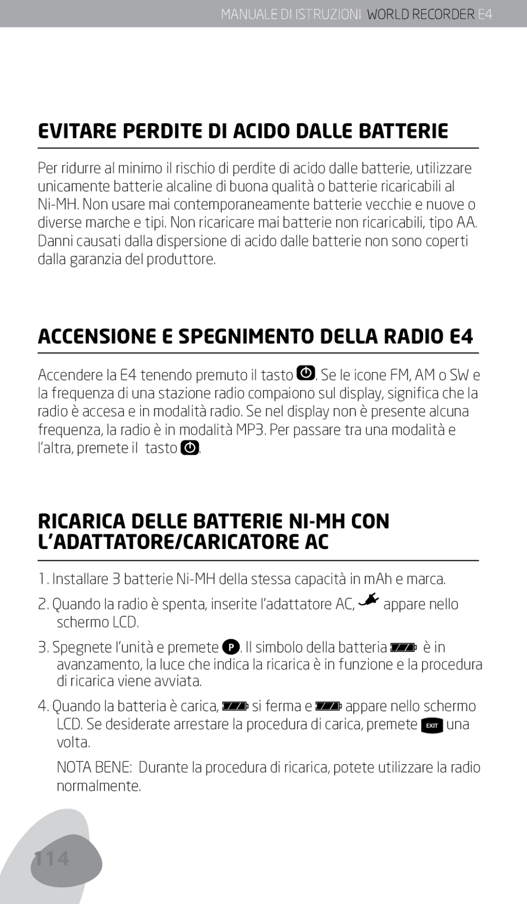 Eton owner manual Evitare Perdite DI Acido Dalle Batterie, Accensione E Spegnimento Della Radio E4 