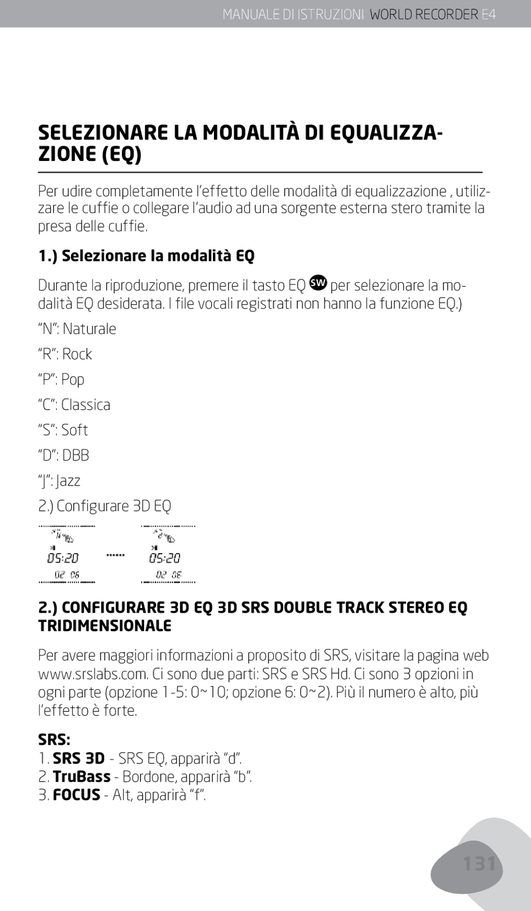 Eton E4 owner manual Selezionare LA Modalità DI EQUALIZZA- Zione EQ, Presa delle cuffie, Selezionare la modalità EQ 