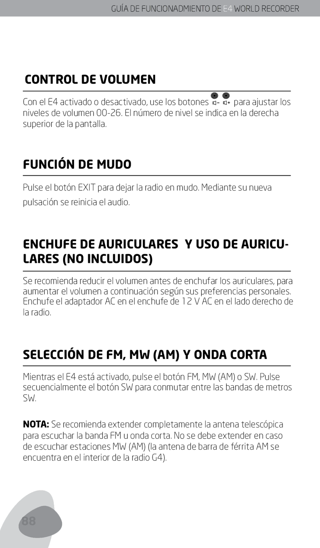 Eton E4 Control DE Volumen, Función DE Mudo, Enchufe DE Auriculares Y USO DE AURICU- Lares no Incluidos, La radio 