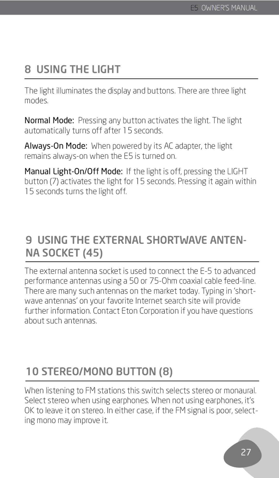 Eton E5 owner manual Using the Light, Using the External Shortwave ANTEN- NA Socket, STEREO/MONO Button 