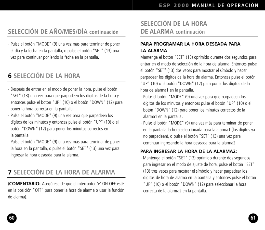 Eton ESP2000 operation manual Selección DE AÑO/MES/DÍA continuación, Selección DE LA Hora DE Alarma 