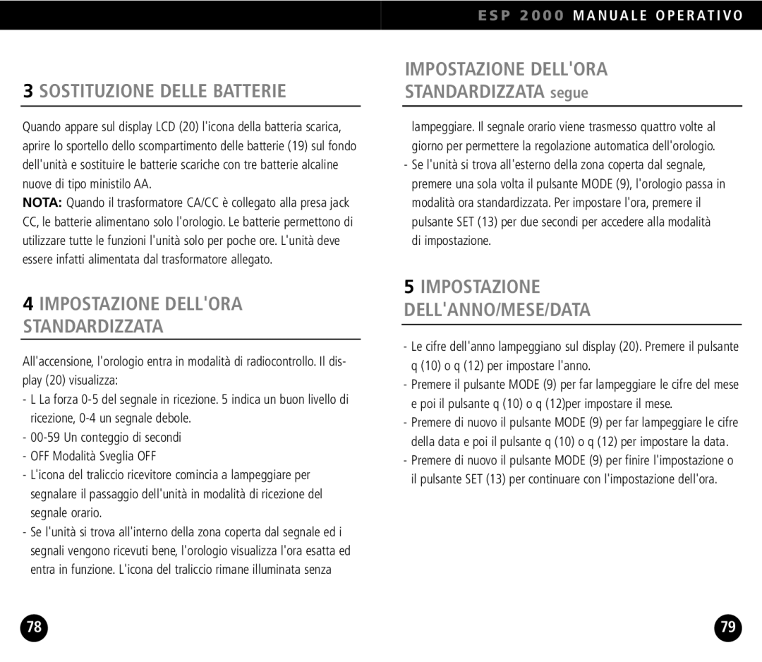 Eton ESP2000 operation manual Sostituzione Delle Batterie, Impostazione Dellora, Standardizzata segue 