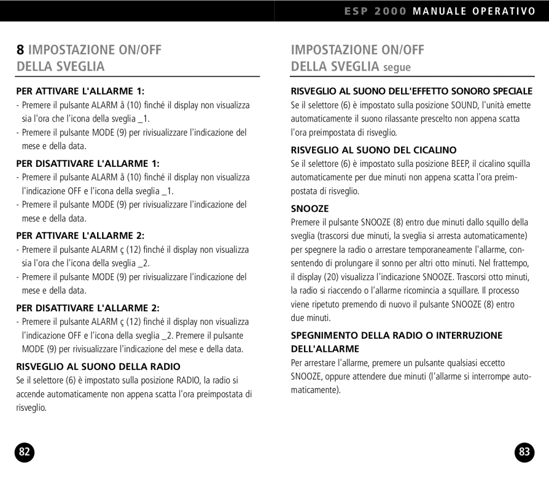 Eton ESP2000 operation manual Impostazione ON/OFF, Della Sveglia segue 