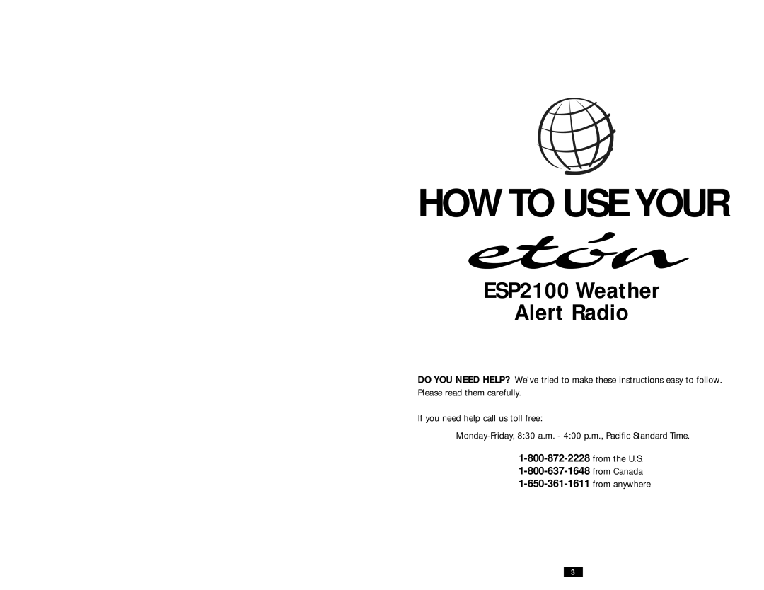 Eton ESP2100 operation manual HOW to USE Your, From the U.S From Canada From anywhere 