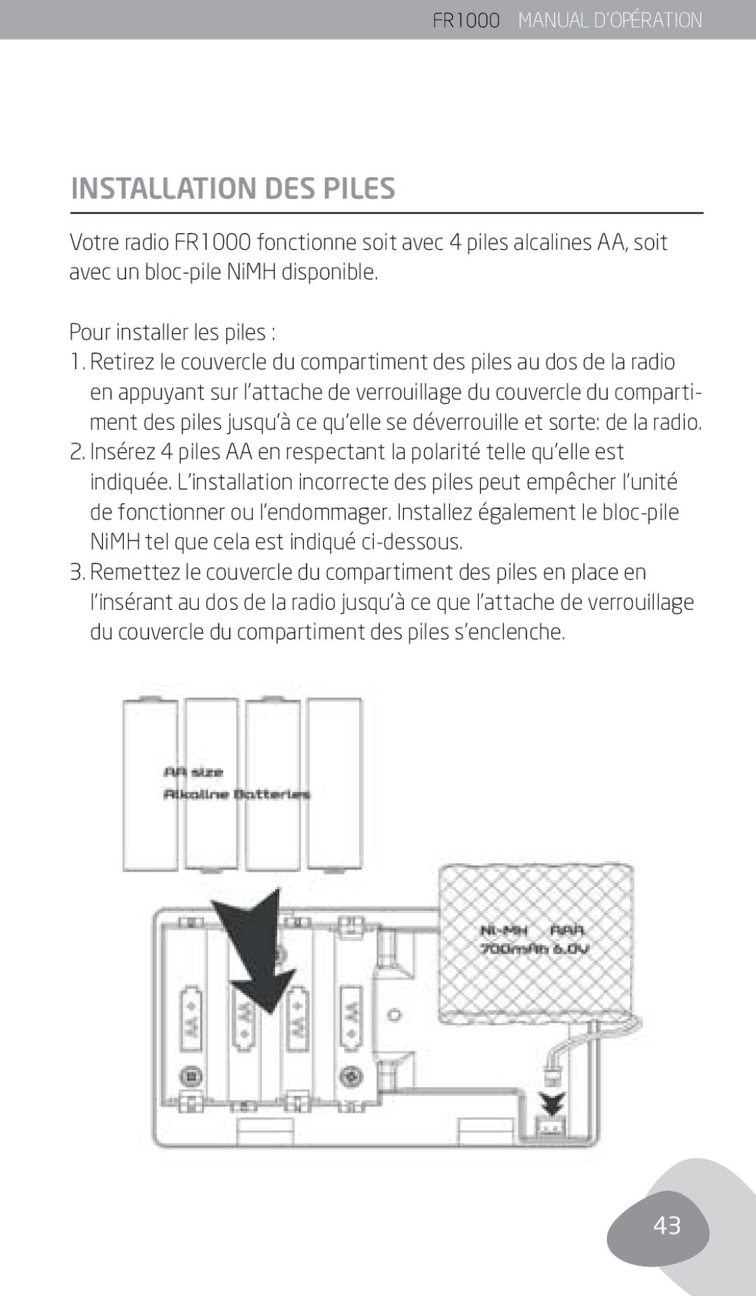 Eton FR1000 owner manual Installation DES Piles 