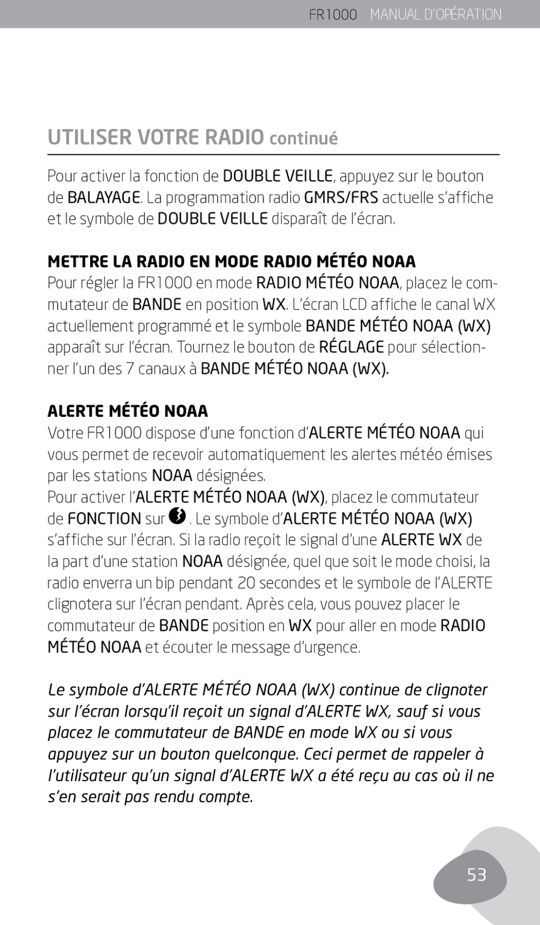 Eton FR1000 owner manual Mettre LA Radio EN Mode Radio Météo Noaa, Alerte Météo Noaa 