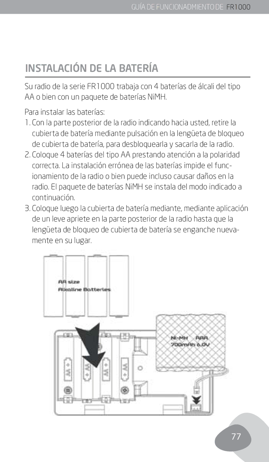 Eton FR1000 owner manual Instalación DE LA Batería, Para instalar las baterías 