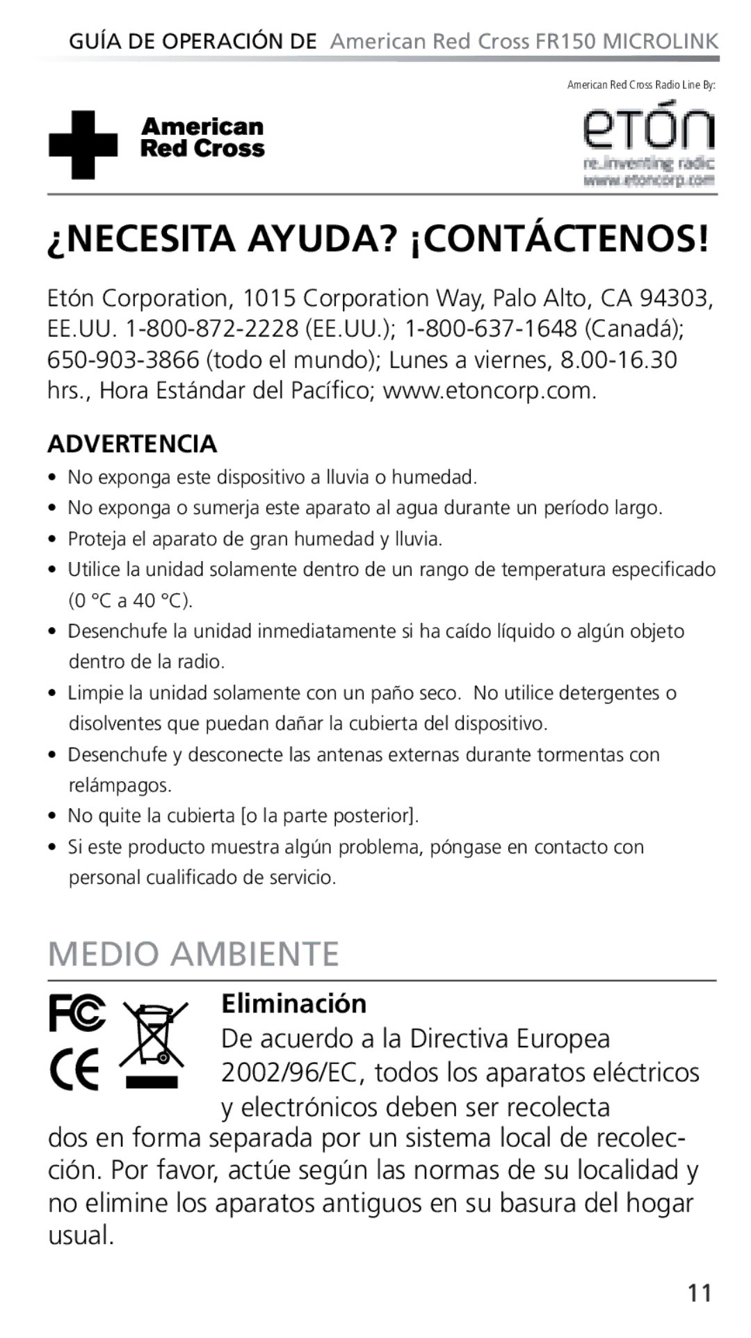 Eton FR150 owner manual ¿Necesita Ayuda? ¡Contáctenos, Medio ambiente 