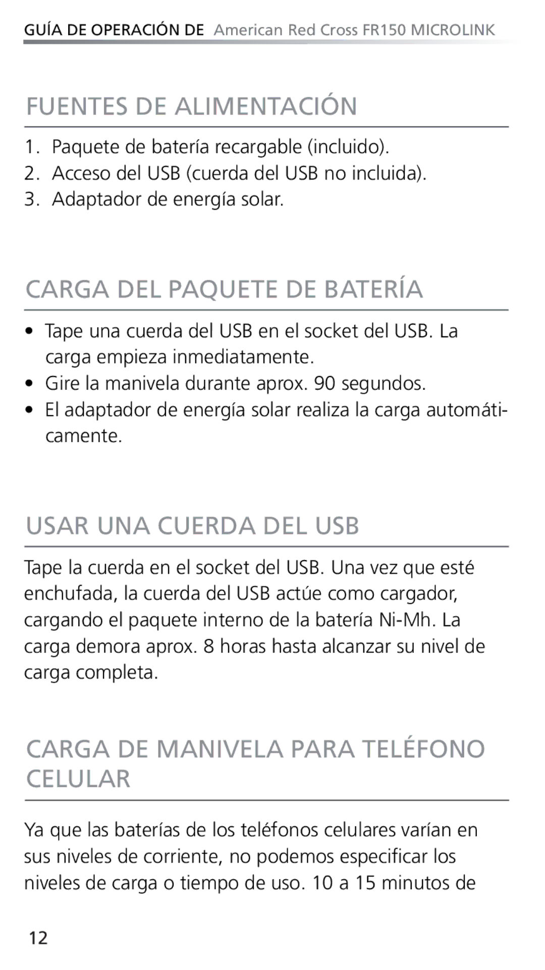 Eton FR150 owner manual Fuentes DE Alimentación, Carga DEL Paquete DE Batería, Usar Una Cuerda Del Usb 