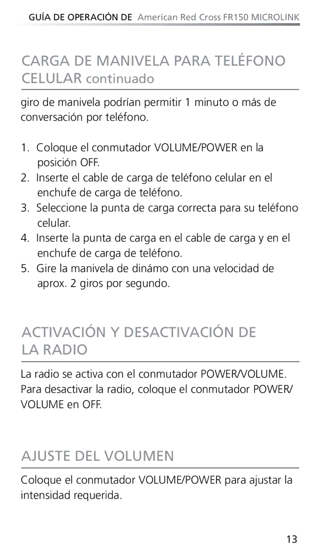 Eton FR150 Carga DE Manivela Para Teléfono Celular continuado, Activación Y Desactivación DE LA Radio, Ajuste DEL Volumen 