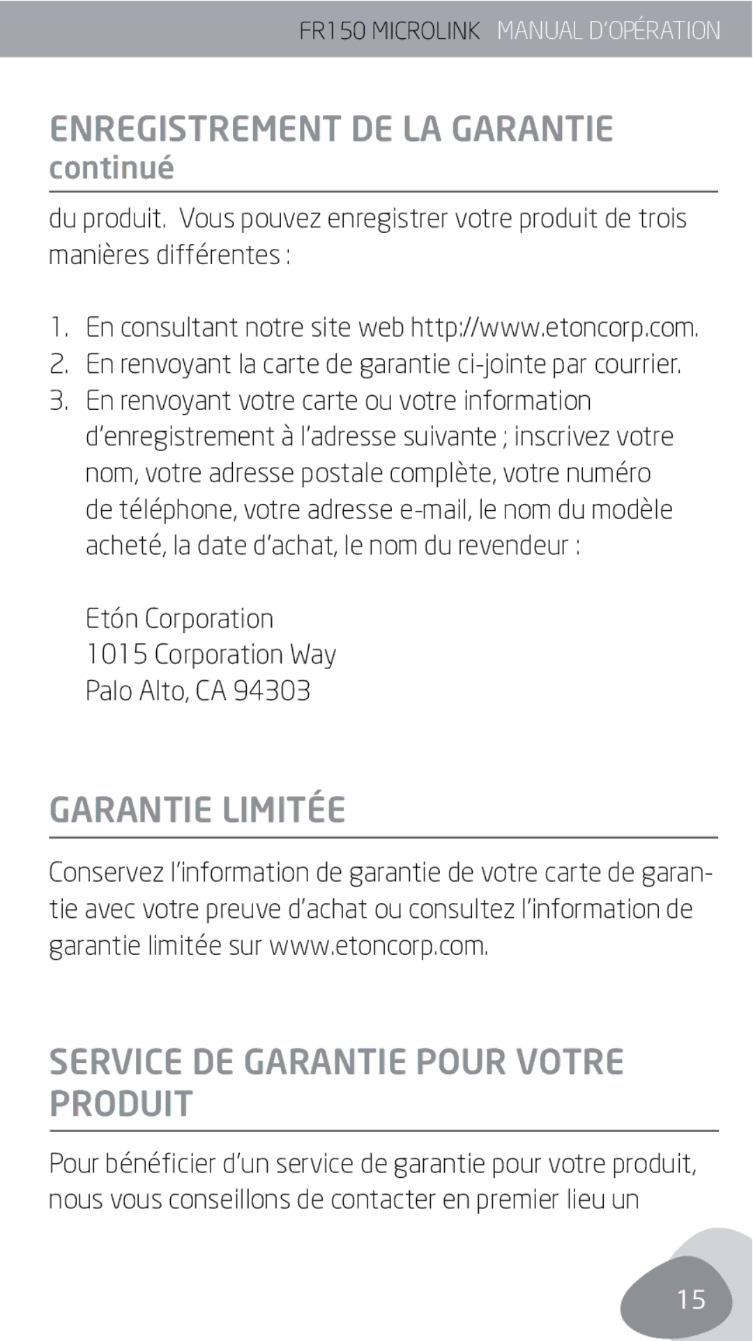 Eton FR150 owner manual Garantie Limitée Service DE Garantie Pour Votre Produit, Continué 