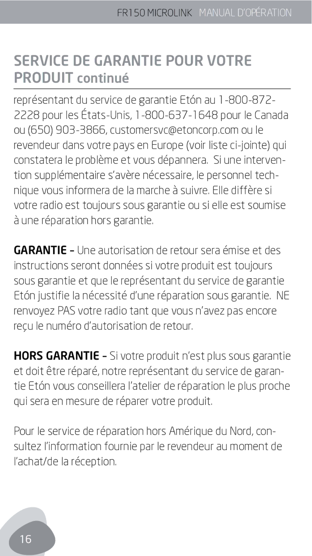 Eton FR150 owner manual Service DE Garantie Pour Votre Produit continué 