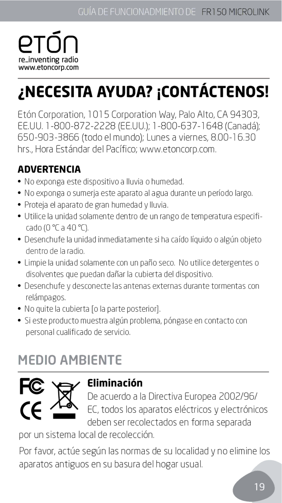 Eton FR150 owner manual ¿Necesita Ayuda? ¡Contáctenos, Medio ambiente 