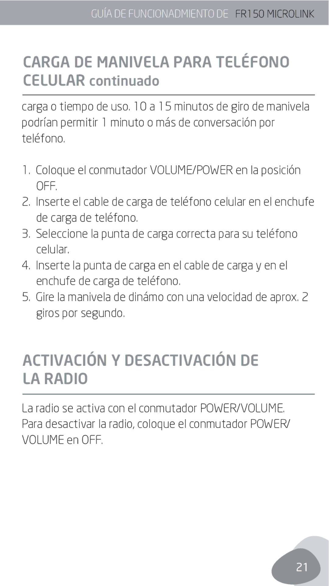 Eton FR150 owner manual Carga DE Manivela Para Teléfono Celular continuado, Activación Y Desactivación DE LA Radio 