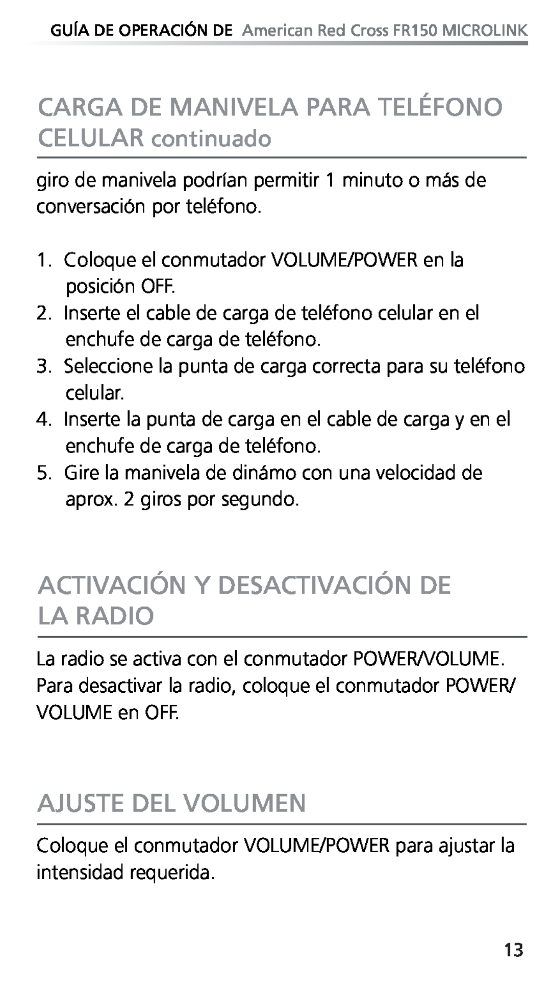 Eton FR150 owner manual Activación Y Desactivación De La Radio, Ajuste Del Volumen 
