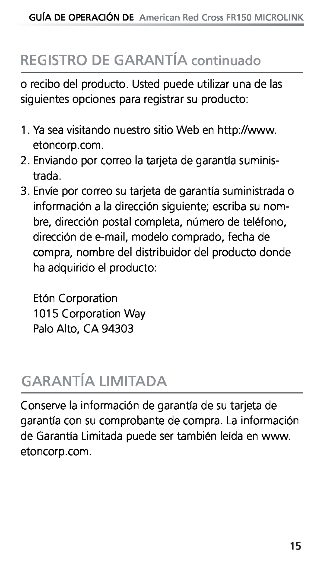 Eton FR150 owner manual REGISTRO DE GARANTÍA continuado, Garantía Limitada 