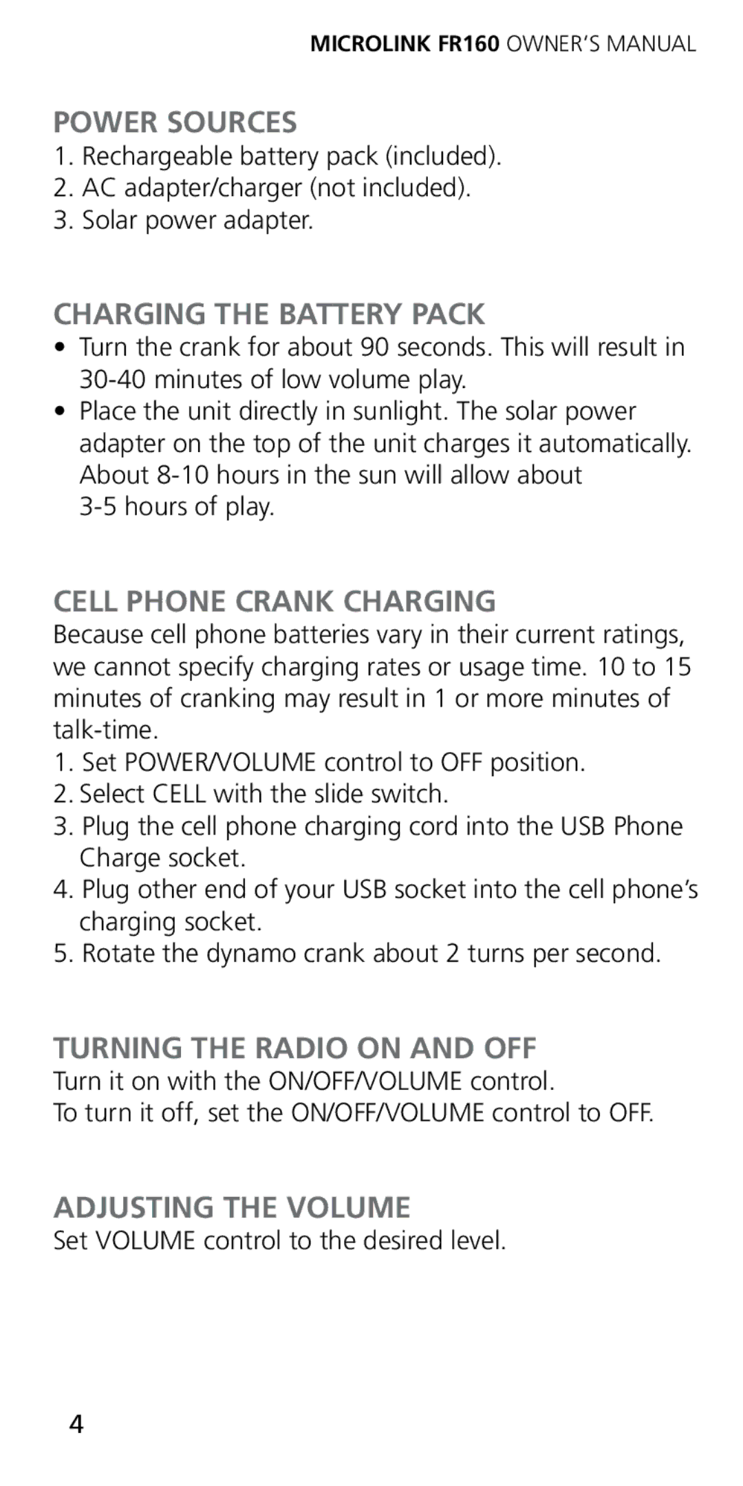 Eton FR160 owner manual Power Sources, Charging the Battery Pack, Cell Phone Crank Charging, Turning the Radio on and OFF 