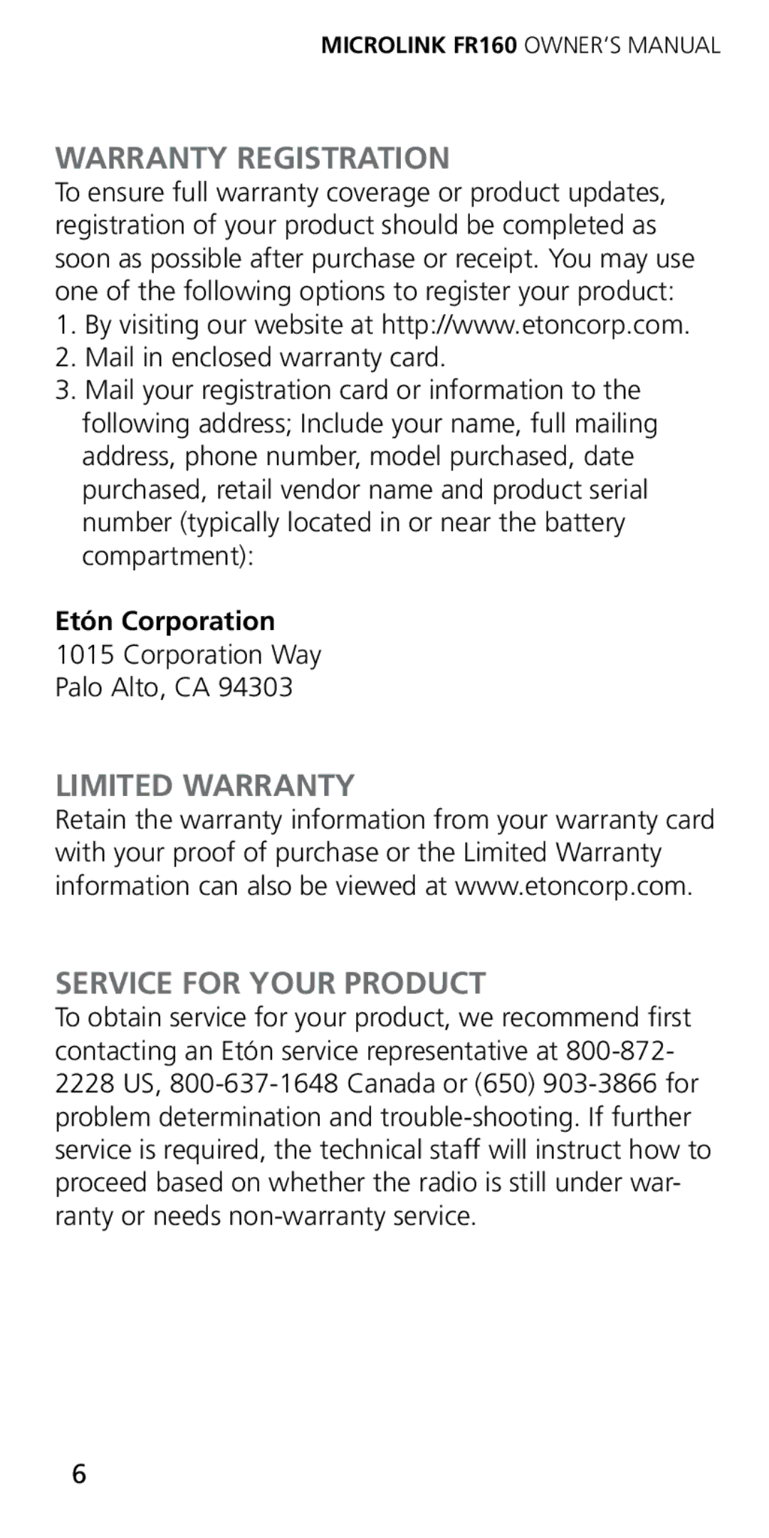 Eton FR160 owner manual Warranty Registration, Limited Warranty Service for Your Product, Corporation Way Palo Alto, CA 