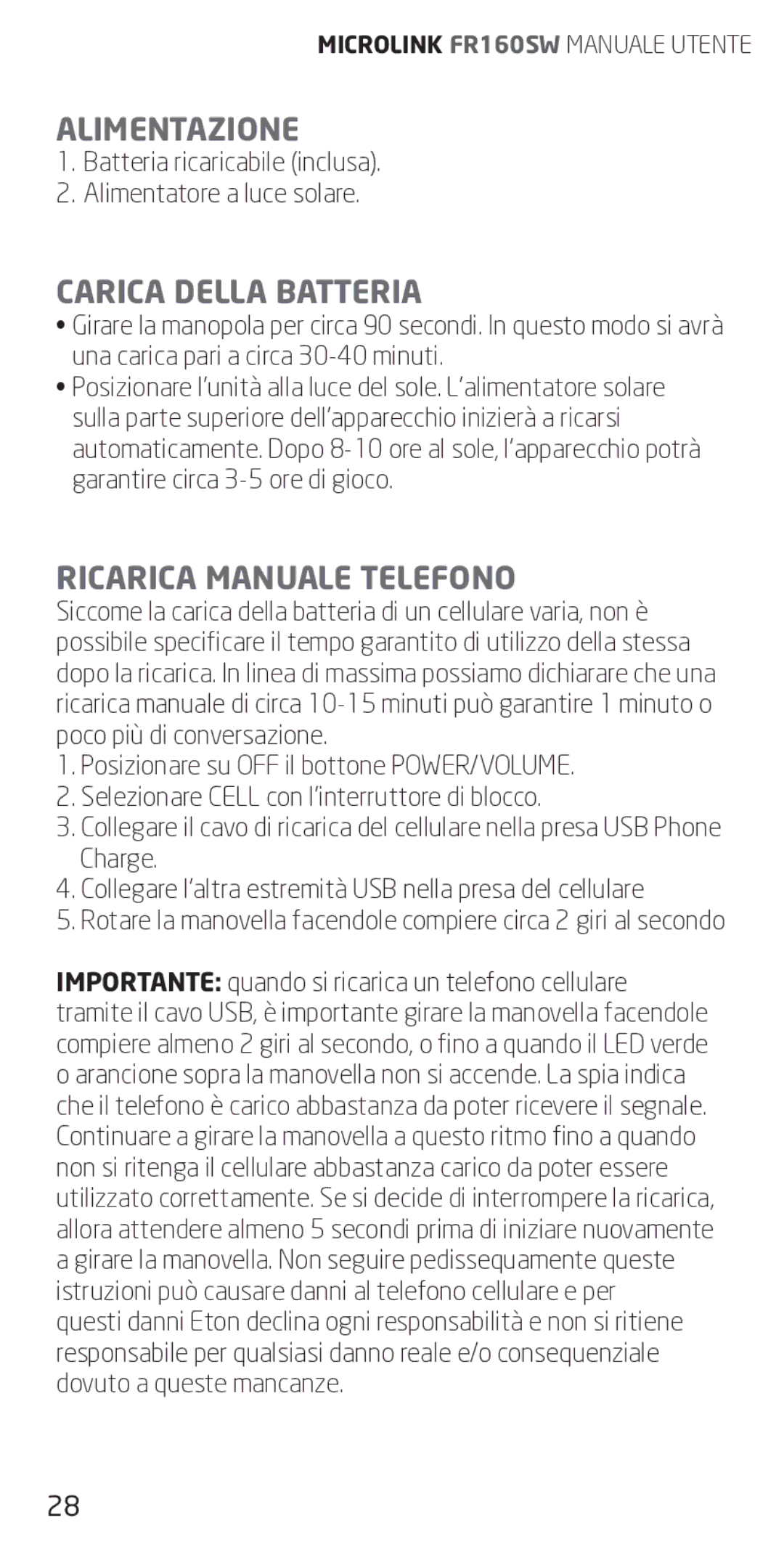 Eton FR160 owner manual Alimentazione, Carica Della Batteria, Ricarica Manuale Telefono 