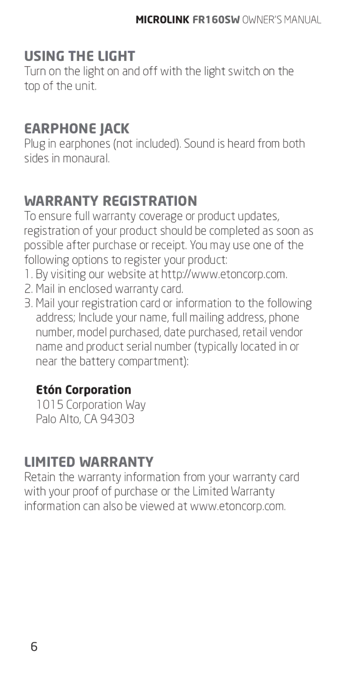 Eton FR160 owner manual Using the Light, Earphone Jack, Warranty Registration, Limited Warranty 