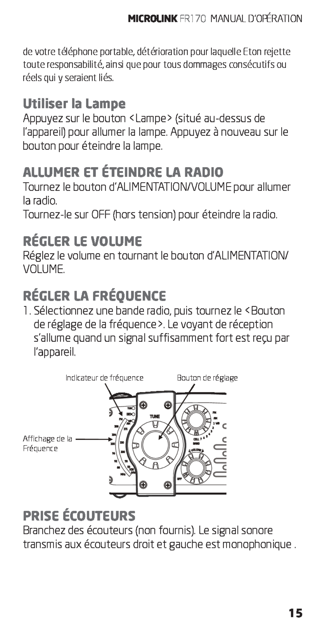 Eton FR170 Utiliser la Lampe, Allumer Et Éteindre La Radio, Régler Le Volume, Régler La Fréquence, Prise Écouteurs 