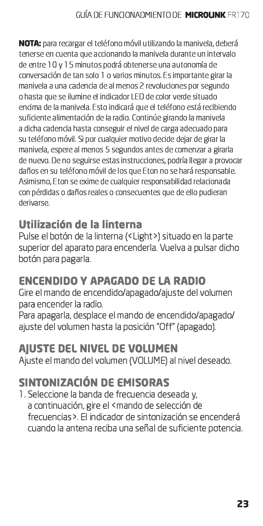 Eton FR170 owner manual Utilización de la linterna, Encendido Y Apagado De La Radio, Ajuste Del Nivel De Volumen 