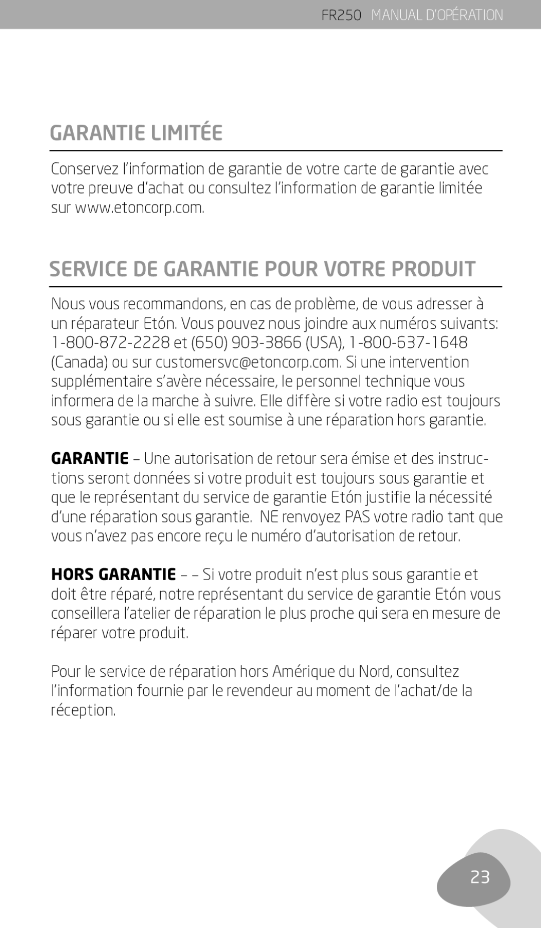 Eton FR250 owner manual Garantie Limitée Service DE Garantie Pour Votre Produit 