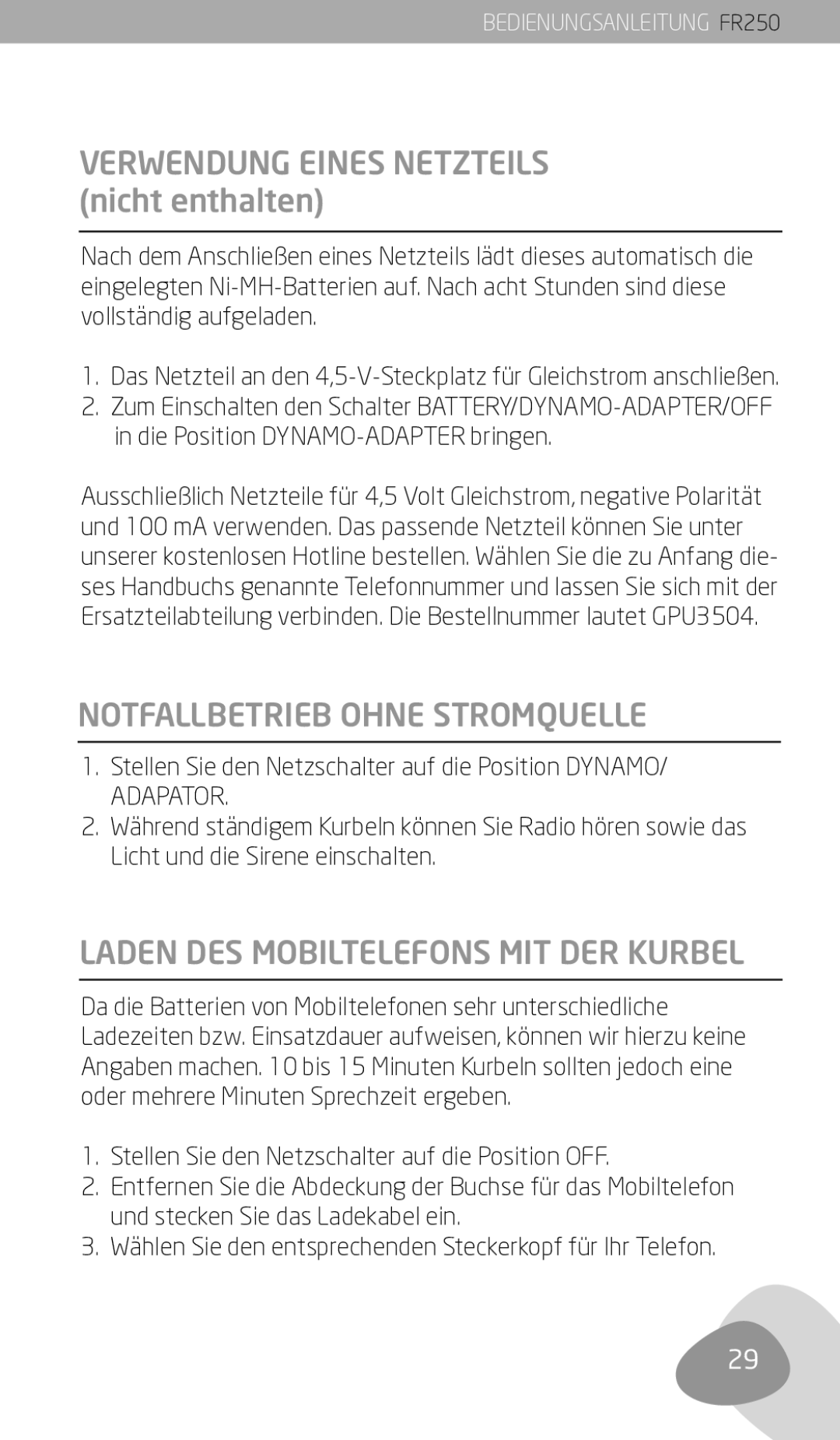 Eton FR250 owner manual Verwendung eines Netzteils nicht enthalten, Notfallbetrieb Ohne Stromquelle 