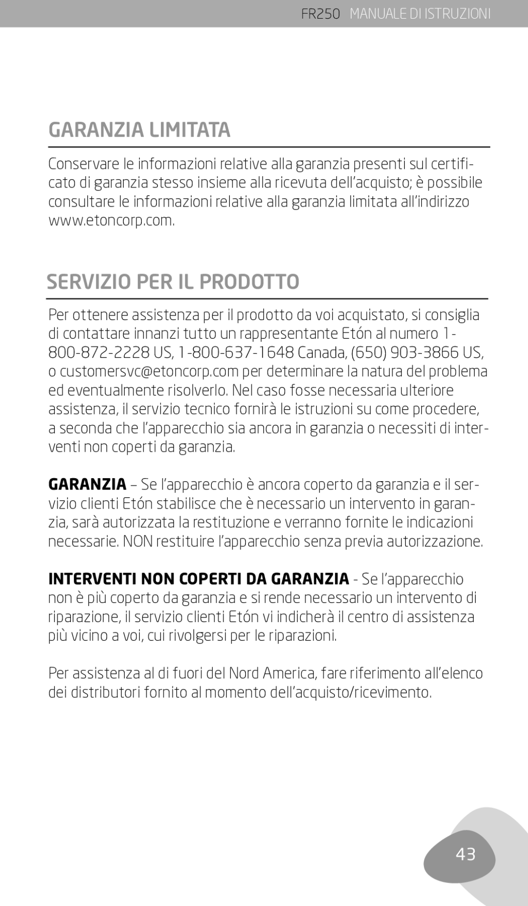 Eton FR250 owner manual Garanzia Limitata Servizio PER IL Prodotto 