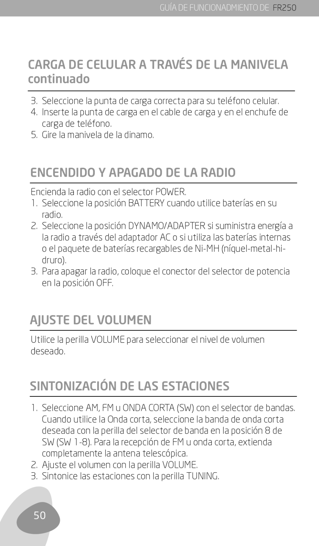 Eton FR250 Carga DE Celular a Través DE LA Manivela continuado, Encendido Y Apagado DE LA Radio, Ajuste DEL Volumen 