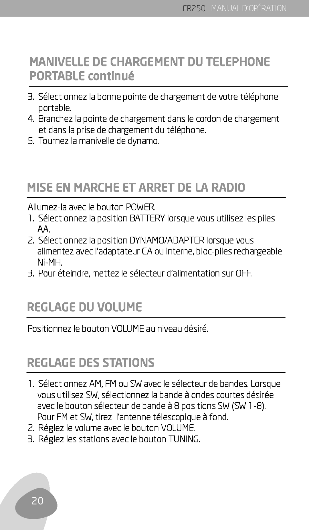 Eton FR250 owner manual Mise En Marche Et Arret De La Radio, Reglage Du Volume, Reglage Des Stations 