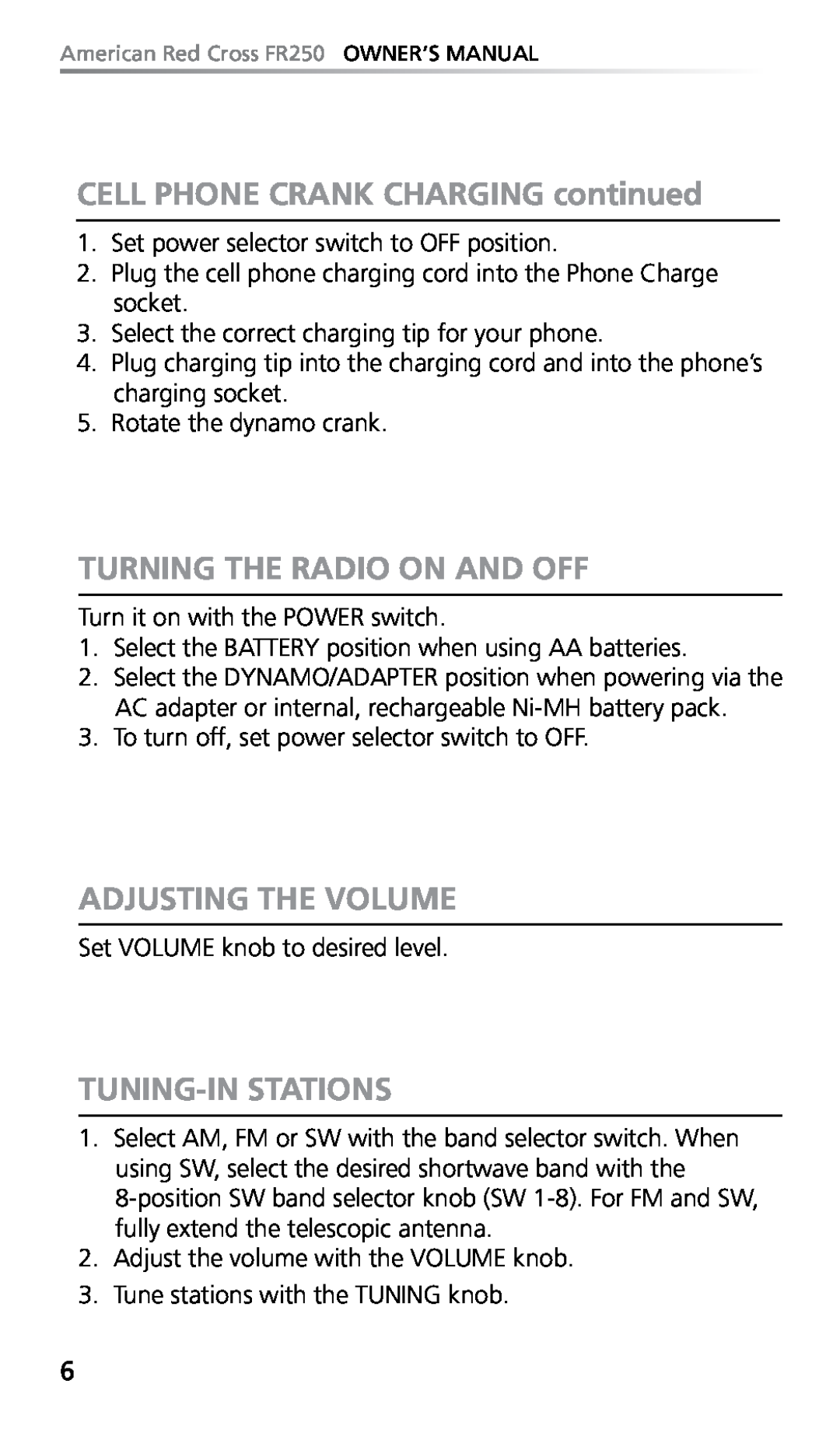 Eton FR250 CELL PHONE CRANK CHARGING continued, Turning The Radio On And Off, Adjusting The Volume, Tuning-Instations 