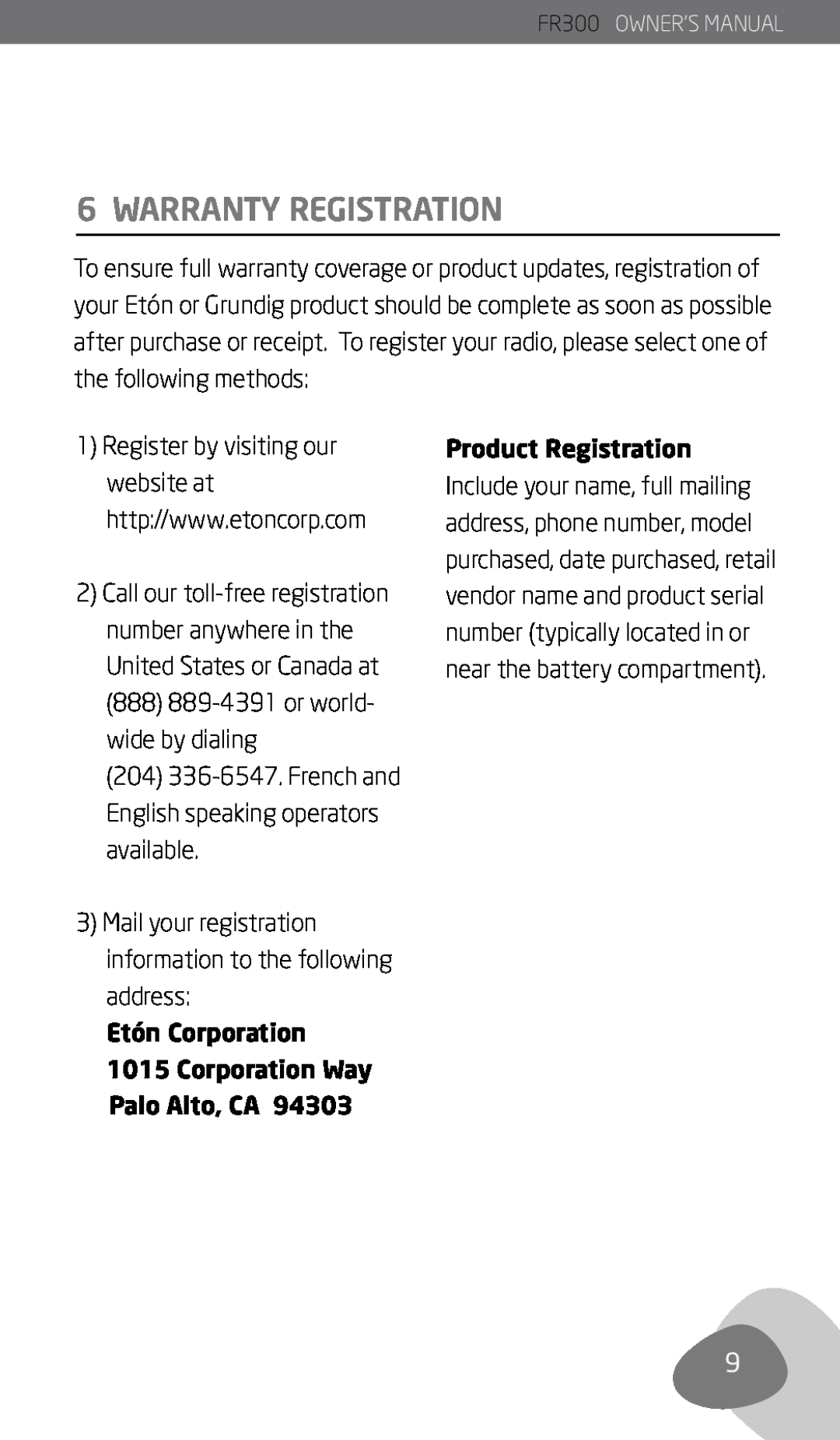 Eton FR300 owner manual Warranty Registration, Etón Corporation, Corporation Way Palo Alto, CA, Product Registration 