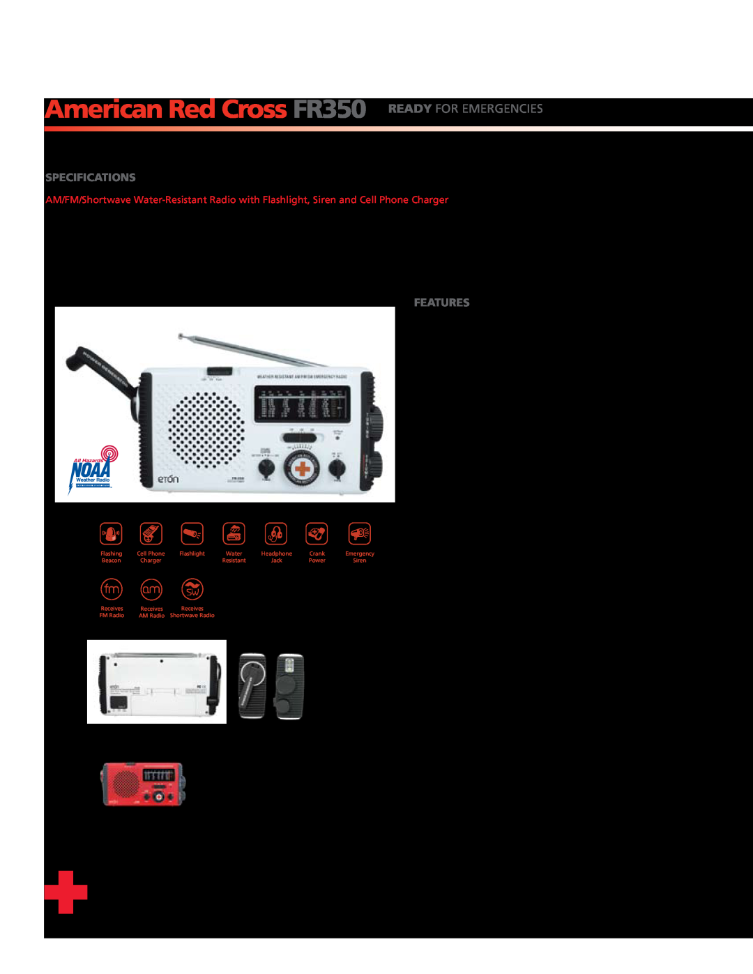 Eton FR350 owner manual Self-Powered Water-ResistantAM/FM/Shortwave Radio, with Flashlight, Siren and Cell Phone Charger 