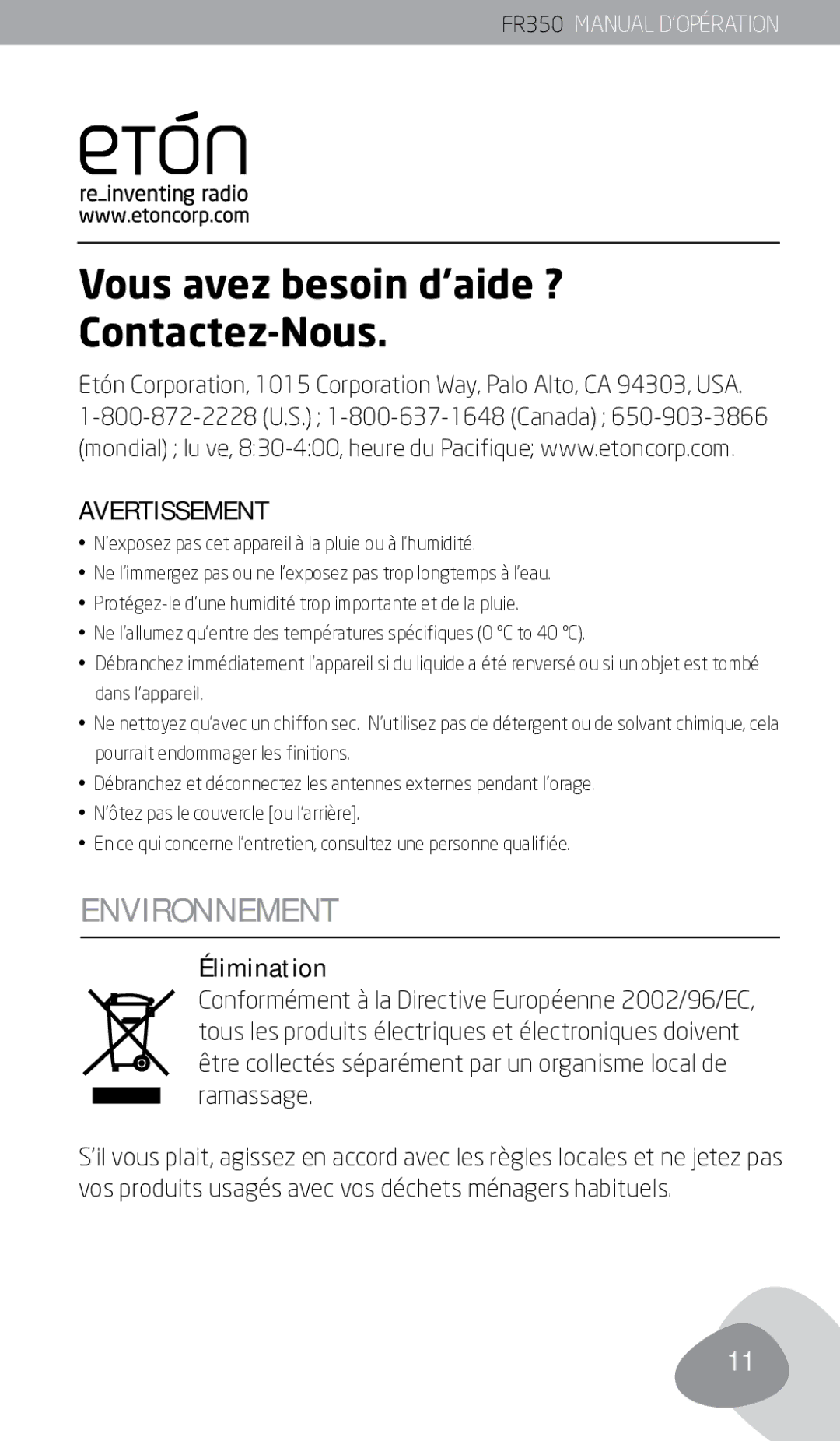 Eton FR350 owner manual Vous avez besoin d’aide ? Contactez-Nous, Environnement 