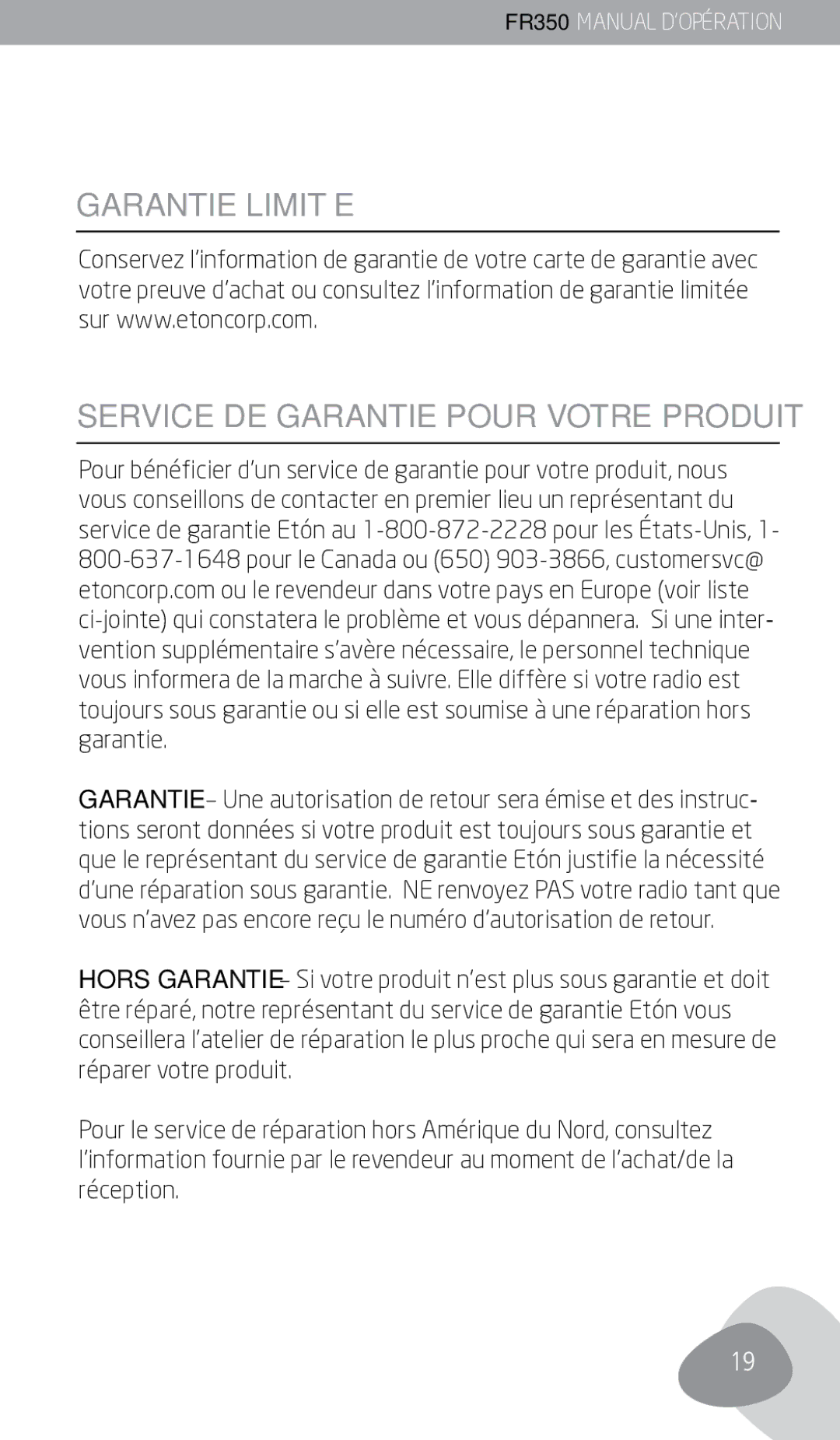 Eton FR350 owner manual Garantie Limitée Service DE Garantie Pour Votre Produit 