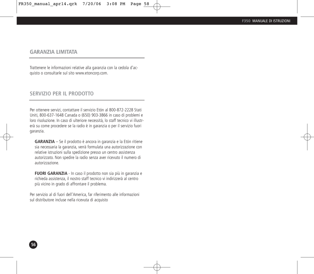 Eton operation manual Garanzia Limitata, Servizio Per Il Prodotto, FR350 manual apr14.qrk 7/20/06 3 08 PM Page 