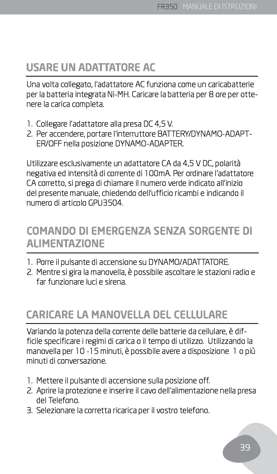 Eton FR350 owner manual Usare Un Adattatore Ac, Caricare La Manovella Del Cellulare 