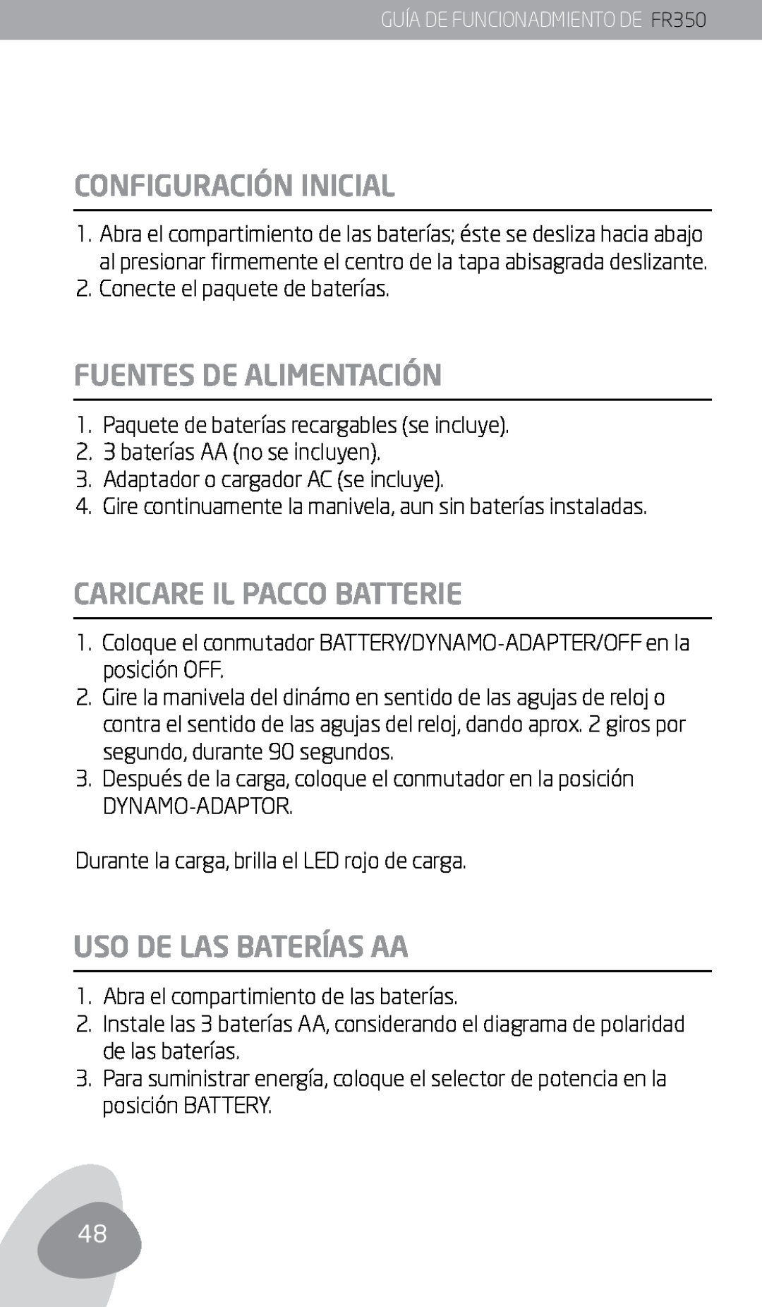 Eton FR350 owner manual Configuración Inicial, Fuentes De Alimentación, Uso De Las Baterías Aa, Caricare Il Pacco Batterie 