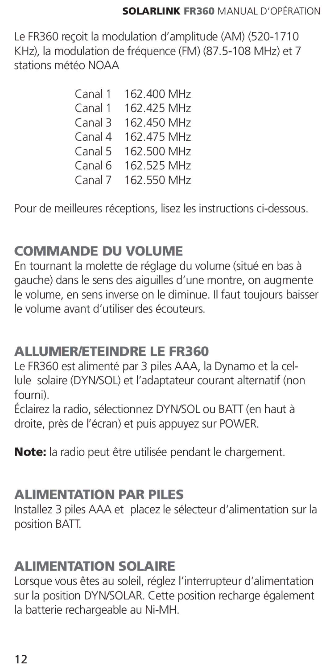 Eton ARCFR360WXW WHT Commande DU Volume, ALLUMER/ETEINDRE LE FR360, Alimentation PAR Piles, Alimentation Solaire 