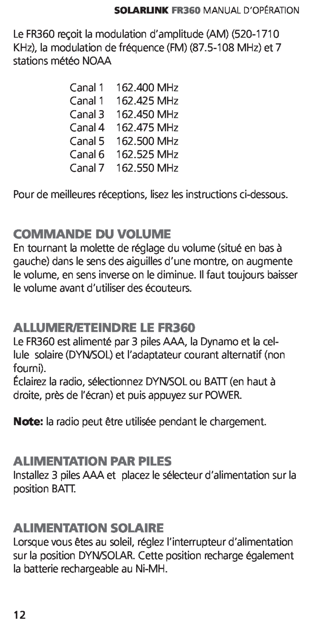 Eton ARCFR360WXW WHT Commande Du Volume, ALLUMER/ETEINDRE LE FR360, Alimentation Par Piles, Alimentation Solaire 