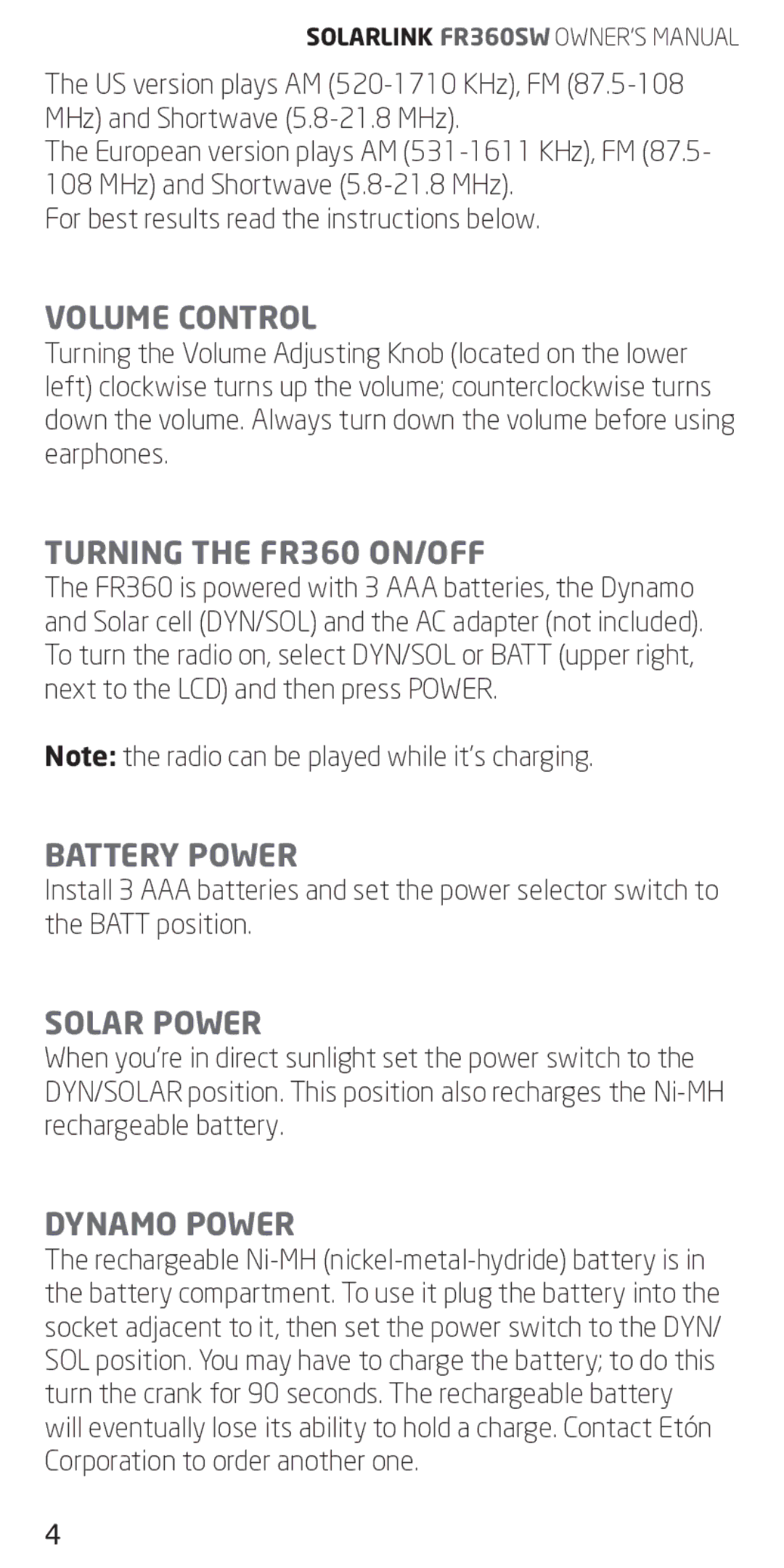 Eton owner manual Volume Control, Turning the FR360 ON/OFF, Battery Power, Solar Power, Dynamo Power 