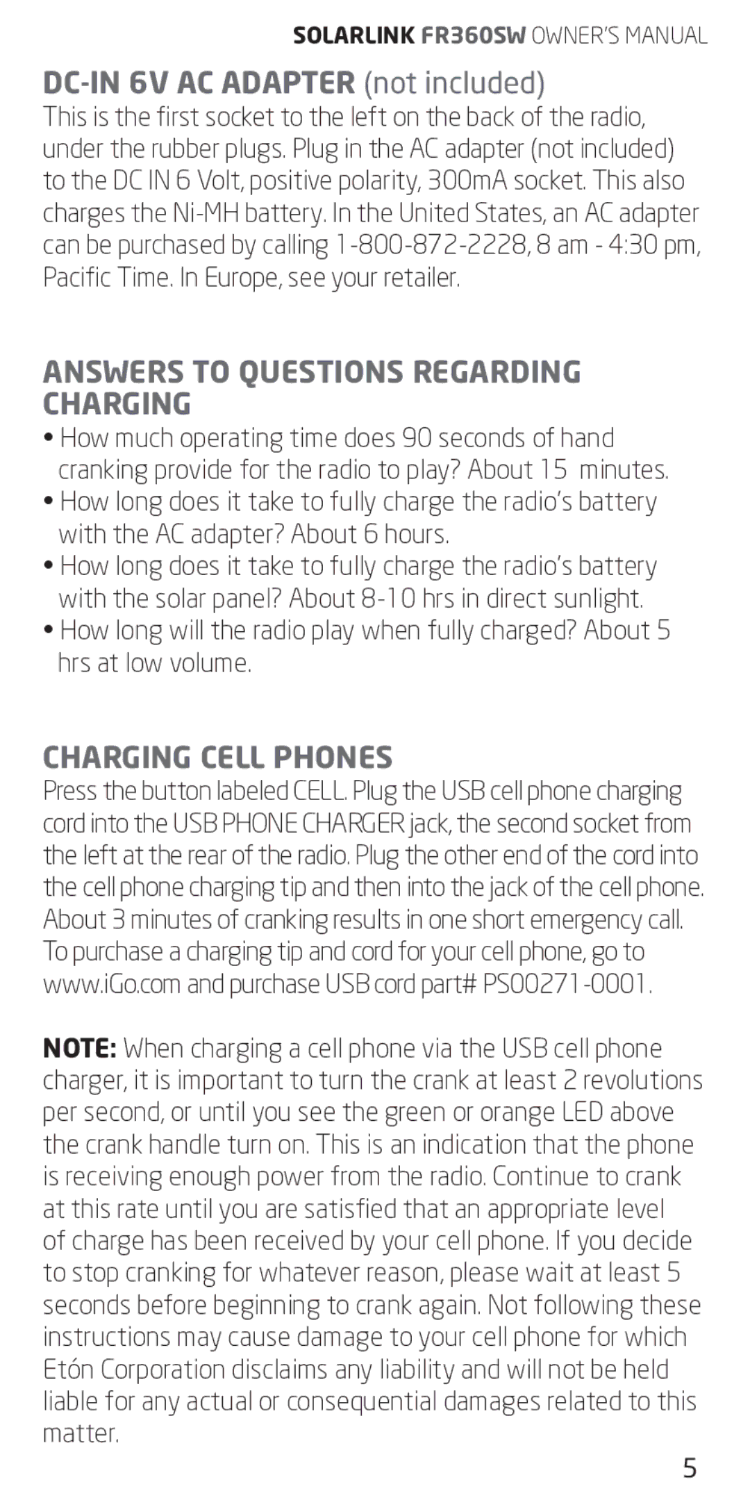 Eton FR360 owner manual DC-IN 6V AC Adapter not included, Answers to Questions Regarding Charging, Charging Cell Phones 