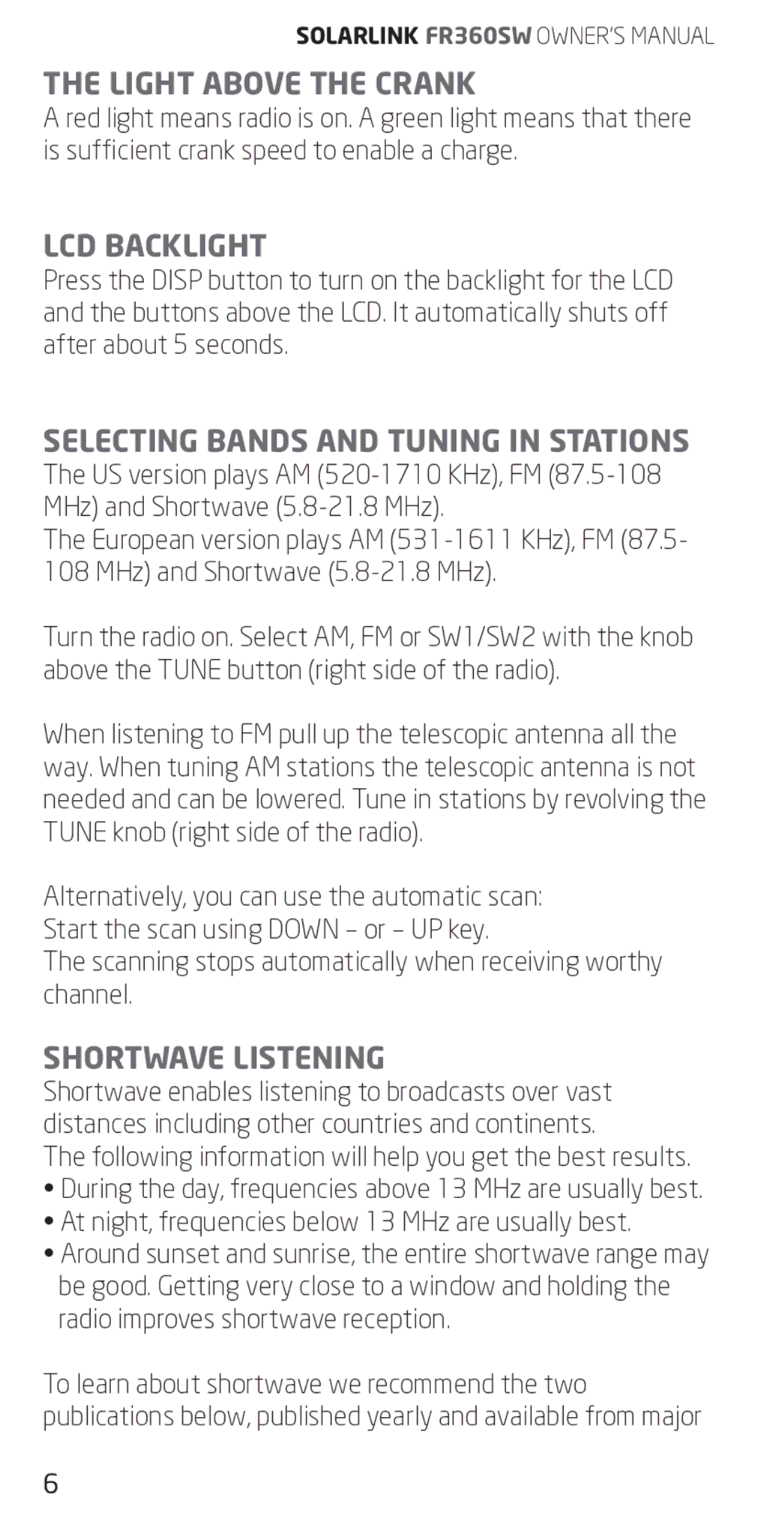 Eton FR360 owner manual Light Above the Crank, LCD Backlight, Selecting Bands and Tuning in Stations, Shortwave Listening 