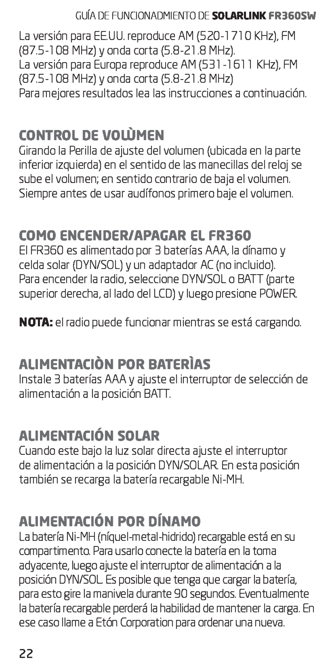 Eton owner manual Control De Volùmen, COMO ENCENDER/APAGAR EL FR360, Alimentaciòn Por Baterìas, Alimentación Solar 